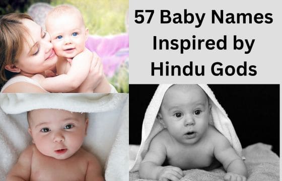 57 Baby Names Inspired by Hindu Gods: Bestowing Divine Identity upon Your Precious One